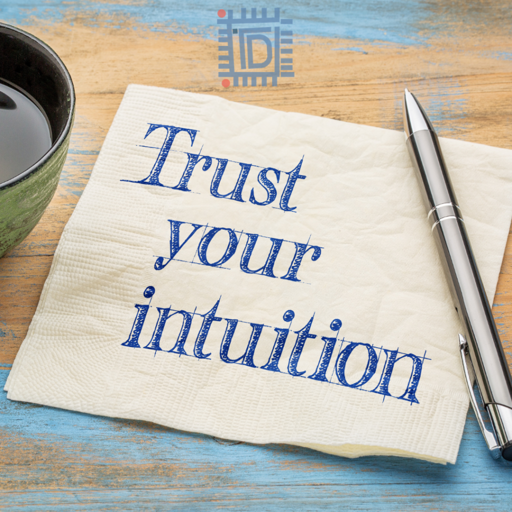 What is intuition and when should you trust in it - TDN Blog