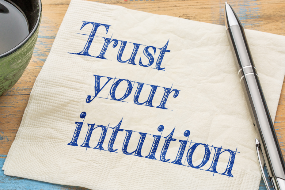What is intuition and when should you trust in it - TDN Blog