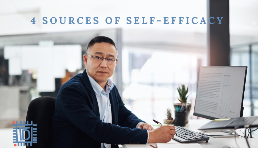 4 sources of self-efficacy and how you can employ them - TDN Blog